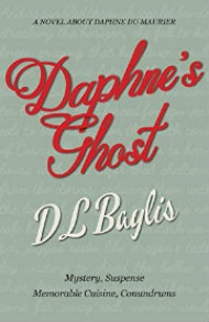 <em>Daphnes Ghost</em>, a novel by D.L. Baylis 
