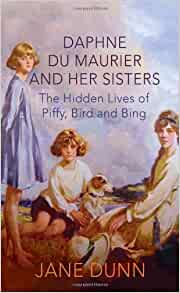 Daphne du Maurier and her sisters biography front cover