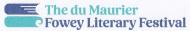 The du Maurier Fowey Literary Festival � Quarterly Newsletter